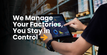 We Manage Your Factories