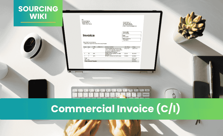 Commercial Invoice (C/I)