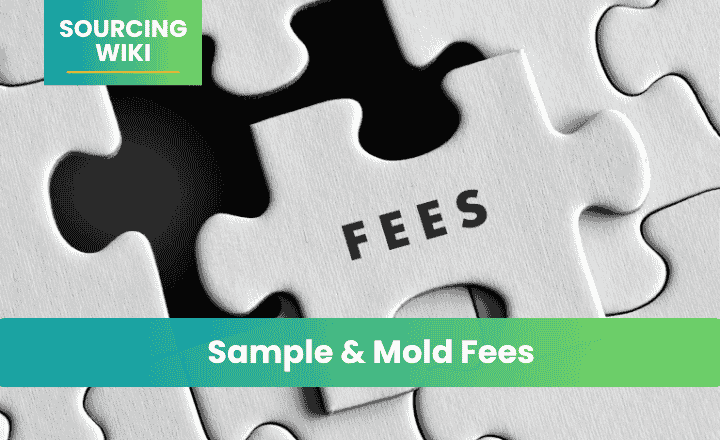 Sample & Mold Fees