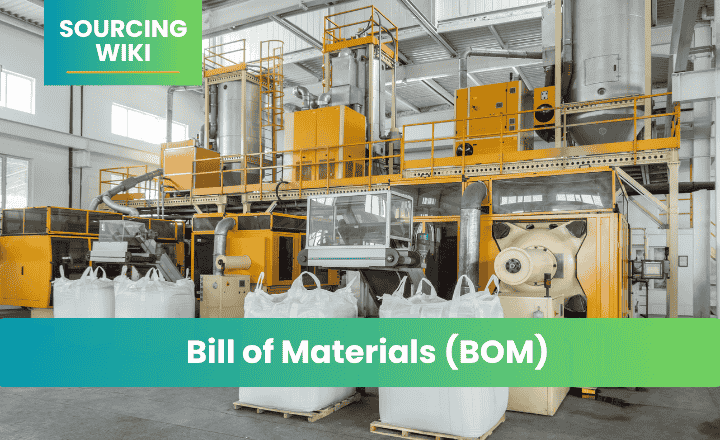 Bill of Materials (BOM)