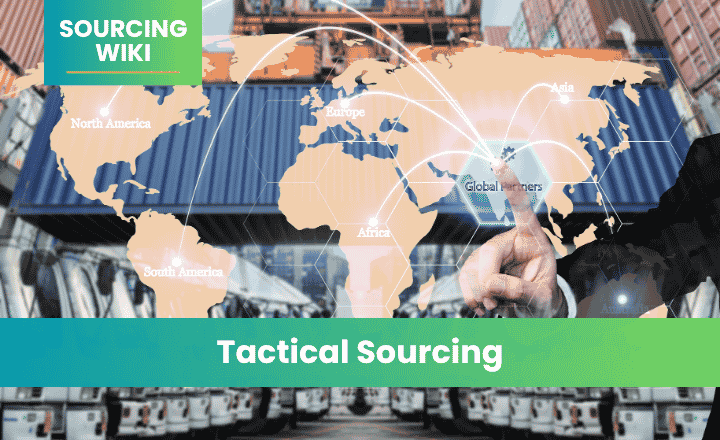 Tactical Sourcing