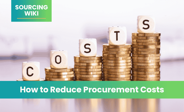 How to Reduce Procurement Costs