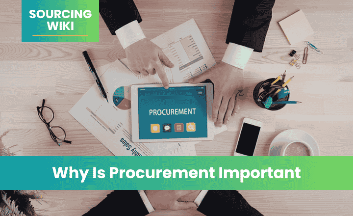 Why Is Procurement Important