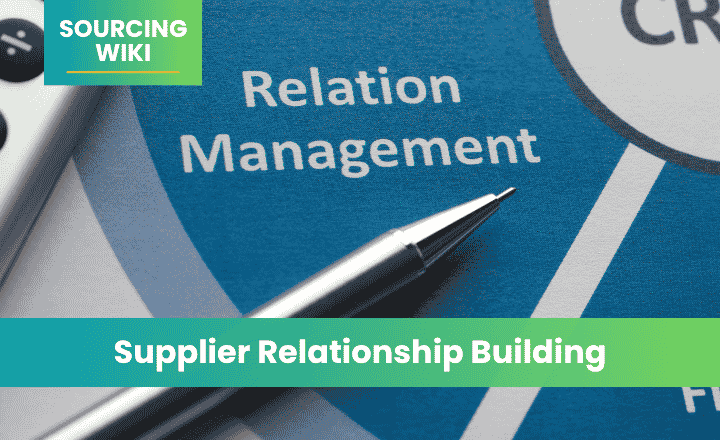 Supplier Relationship Building