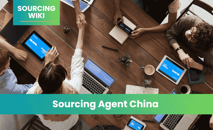 Sourcing Agent China