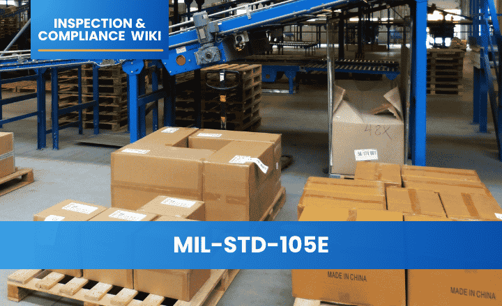 MIL-STD-105E: History and Evolution of Modern Quality Control Sampling