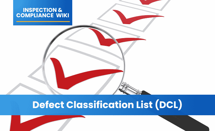 Defect Classification List (DCL)