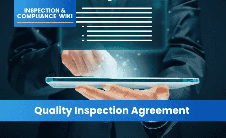 Quality Inspection Agreement (QIA)