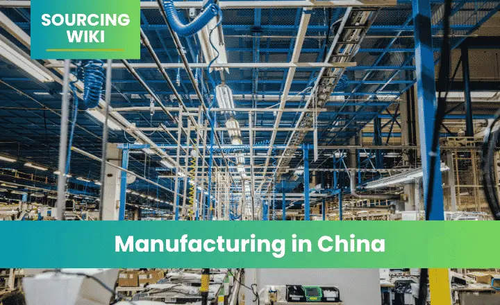 Manufacturing in China