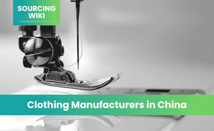 Clothing Manufacturers in China