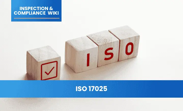 ISO 17025: General Requirements for Testing and Calibration Laboratories